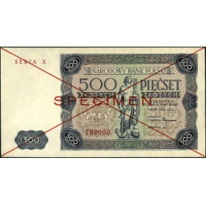 500 złotych 15.07.1947, seria X 789000, SPECIMEN, Miłcz...