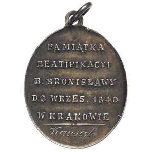medalik - pamiątka beatyfikacji B. Bronisławy, 3 IX 184...