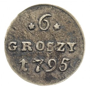 6 groszy 1795, Warszawa, Plage 212, ciemna nierównomier...