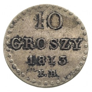 10 groszy 1813, Warszawa, Plage 103, nierównomierna pat...