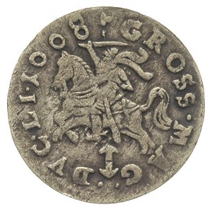 grosz z omyłkową datą 1008 zamiast 1608, Wilno, Ivanaus...