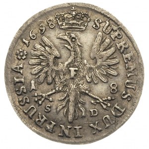 ort 1698 / SD, Królewiec, v. Schrötter 736, Neumann 12....
