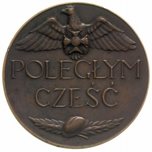 POLEGŁYM CZEŚĆ- medal autorstwa Mieczysława Lubelskiego...