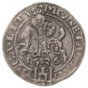 grosz 1536, Wilno, odmiana bez litery pod Pogonią, Ivan...