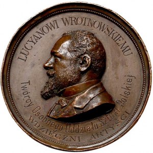 Lucjan Wrotnowski -medal autorstwa L. Pyrowicza z 1891 ...