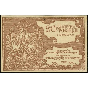 Polski Skarb Wojskowy, 20 złotych = 3 rublom 1916, na p...