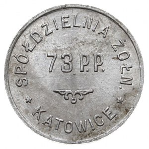 Katowice, 1 złoty Spółdzielni Żołnierskiej 73 pułku pie...