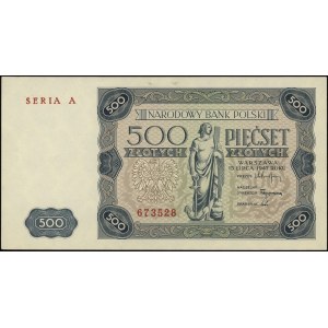 500 złotych 15.07.1947, seria A 673528, awers i rewers ...
