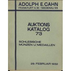 Adolph Cahn - Katalog 73 aukcji monet i medali śląskich...