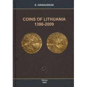 Ivanauskas Eugenijus - Coins of Lithuania 1386-2009, Vi...