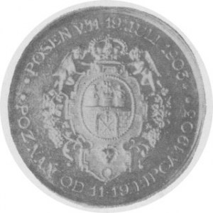 Medal 650 lat bractwa Strzeleckiego w Poznaniu 1903, Aw. Herb miasta, Rw. Napisy, waga 26 g, średnica 40 mm.