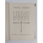 Tadeusz Seweryn, Kapliczki i krzyże przydrożne w Polsce. Warszawa, 1958 r.
