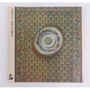 Polish porcelain. Korzec and Baranowka. Catalog of the Castle Museum in Malbork. Malbork, 1973.