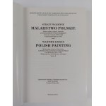 War losses. Polish Painting. Warsaw, 2012. Volume II.