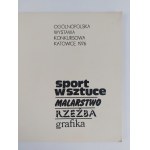 Lo sport nell'arte. Pittura, scultura, grafica. Katowice, 1976.