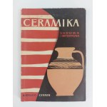 Catalog - price list of folk and artistic ceramics produced by cooperatives associated in the KZSPLiA "CPLiA". Warsaw, 1960.