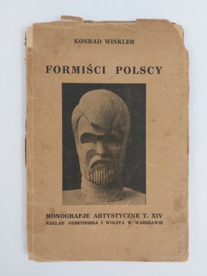 Konrad Winkler, Formiści polscy. Kraków, 1927 r.