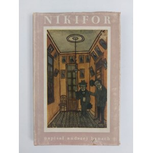 Andrzej Banach, Nikifor. Master from Krynica. Kraków, 1957.