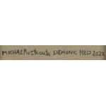 Michał Rostkowski (né en 1998, Ostrów Mazowiecka), Demonic red, 2022