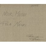 Patrycja Piętka (b. 1998), Noir Muse - Pola Negri, 2025