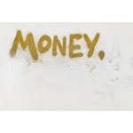 Paweł Franciszek Jaskuła (b. 1993, Poznań), Money, 2022