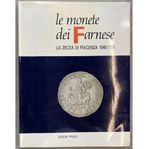 Numismatic books - G. Crocicchio (ed.), The coins of the Farnese. The mint d...