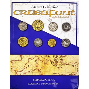 Numismatic books - Aureo &amp; Calico, Colleciò Crusafont, Barcelona 27 ottobtr 20...
