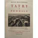 Rafał Malczewski – Tatry a Podhale [Zázraky Polska] [nesignovaná vazba R. Jahoda]