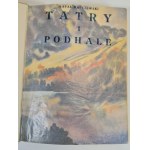 Rafał Malczewski – Tatry a Podhale [Zázraky Polska] [nesignovaná vazba R. Jahoda]