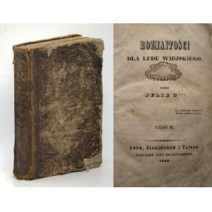 [Zo zbierky Leopolda Kronenberga] Julia Goczałkowska – Rôzne témy pre vidiecke obyvateľstvo [Časť III–IV, 1845]