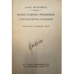 MICKIEWICZ Adam – „Knihy polského národa a polské poutě“, zpracoval Stanisław Pigoń