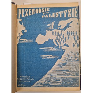 JOSEPH BEN ADAM – PRŮVODCE PO PALESTINĚ. Ilustrovaný s mapou země, Lvov 1934