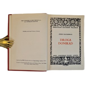 Józef MACKIEWICZ - LA ROUTE VERS NULLE PART, Londres 1955 [première édition]