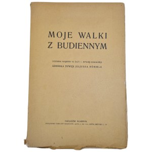 RÖMMEL, Julius, Gen. - MY BATTLES WITH BUDIENNY [MAPS]