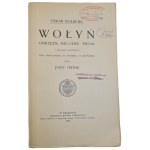 KOLBERG, Oskar – VOLHYNIE. RITUELS, MÉLODIES, CHANTS, éd. 1907 [PARTITIONS]