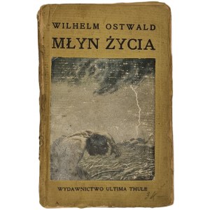 Ostwald Wilhelm - Le Moulin de la vie, Varsovie - Cracovie, 1913
