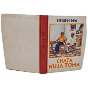 Harriet Beecher Stowe - Uncle Tom's Cabin: A Novel Based on the Lives of Slaves [Pre-war edition]
