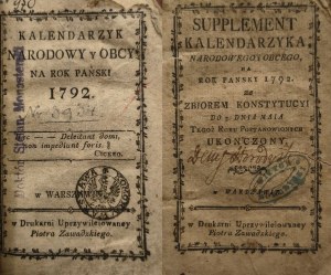 [KONSTYTUCJA 3 MAJA] Kalendarzyk narodowy y obcy na rok pański 1792 ze zbiorem konstytucyi do 3 dnia maja, wyd. 1792 [Ustawa Rządowa 3 Maja]