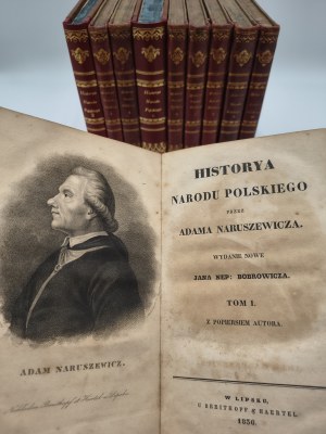 Naruszewicz Adam - Historya Narodu Polskiego [t. I-X, Lipsk 1836] [rozkładane mapy]