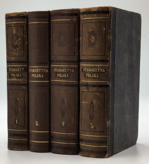 Baliński, Lipiński - Starożytna Polska [t. I-III] [wydanie pierwsze, 1843-1846]