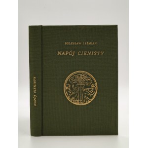 Bolesław Leśmian - *Napój cienisty* [first edition, 1936] [numbered piece]