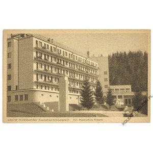 MAKÓW PODHALAŃSKI. Railway Workers' Vacation Home