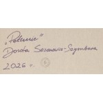 Dorota Sezanowicz-Szymbara (ur. 1996, Nowy Sącz), Petunie, 2026