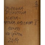 Bożenna Biskupska (ur. 1952, Warszawa), Klatka - materią wypełniona II, 2014