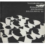 National Ceramics and Sculpture Open-Air Workshop. Catalog. Bolesławiec, 1980.