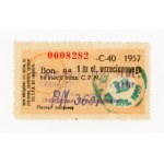 Fuel voucher for 1 liter of 1957 C-40 (329) spindle oil