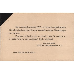 [Second Polish Republic] Lviv. Construction of a monument to the late Marshal Józef Piłsudski] Invitation to the Committee’s organizational meeting. Lviv, May 29, 1935.