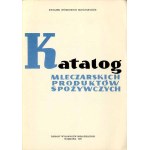 Catalog of Dairy Products. Union of Dairy Cooperatives, 1959