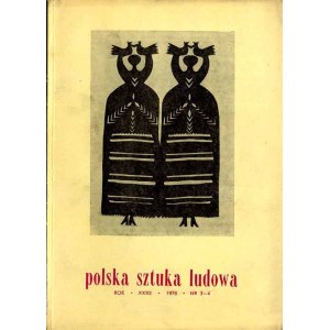 Polské lidové umění. Roč. 32 (1978). Č. 3–4: magie, Kalwaria Zebrzydowska, kovářství, sochařství