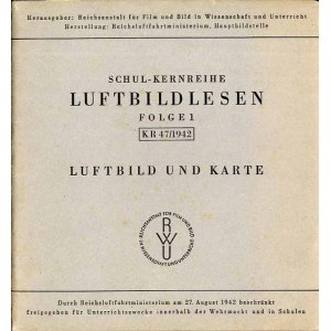 Schul-Kernreihe: Reading Aerial Photographs. Issue 1, 1942, military aerial photography